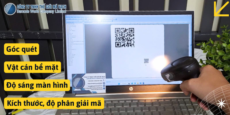 4 yếu tố chính gây ảnh hưởng đến hiệu quả quét trên màn hình 4 yếu tố chính gây ảnh hưởng đến hiệu quả quét trên màn hình