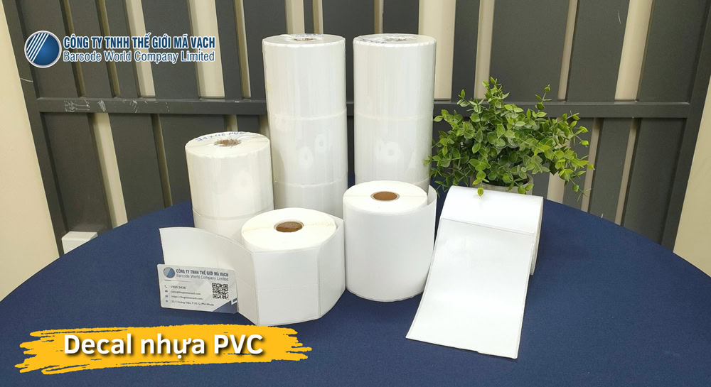Giấy decal nhựa PVC (Polyvinyl Chloride) Giấy decal nhựa PVC (Polyvinyl Chloride)